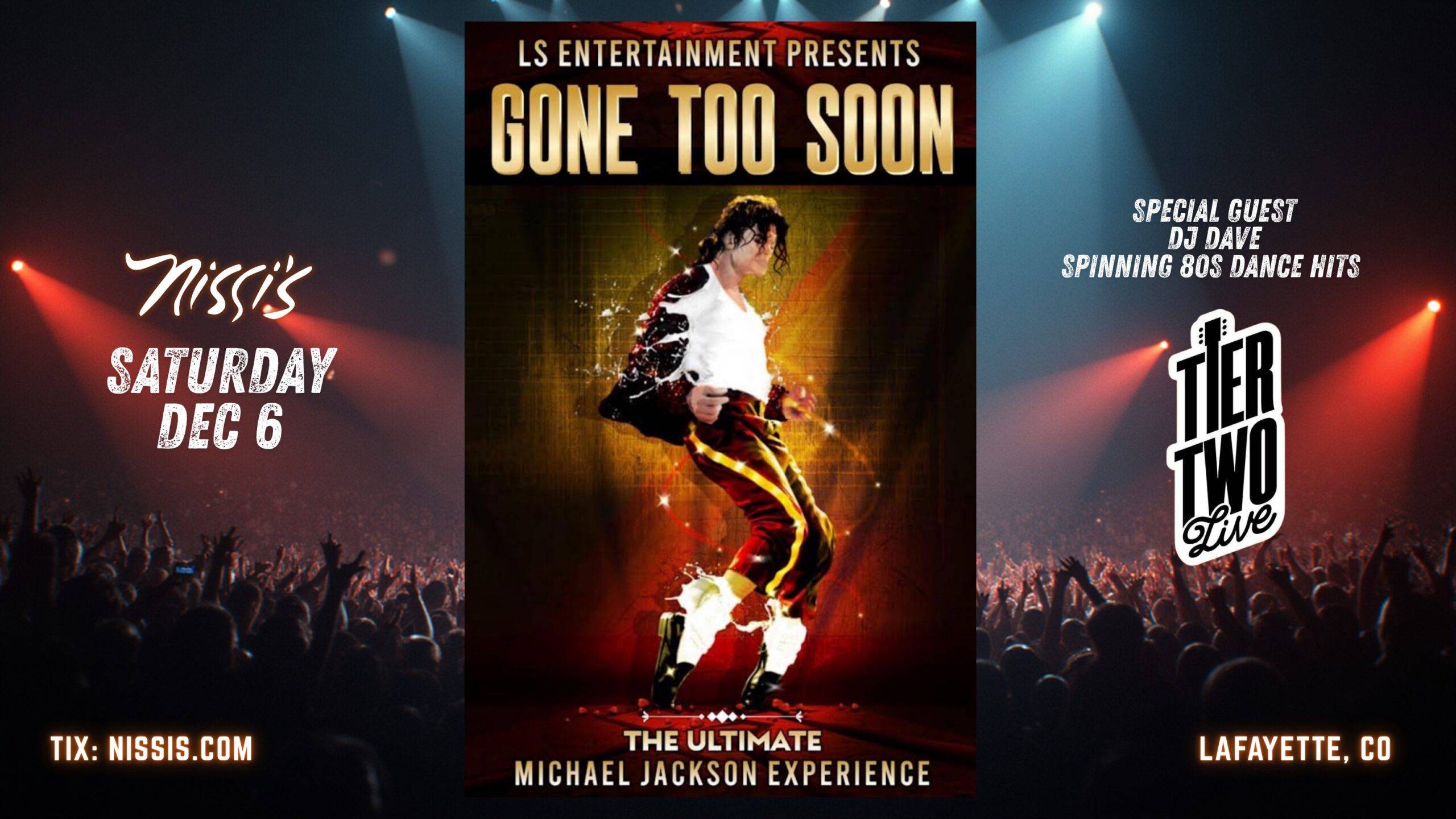 Gone Too Soon The Ultimate Michael Jackson Experience » Nissi's
